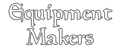 Equipment Maker